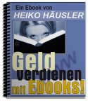 Geld verdienen mit Ebooks